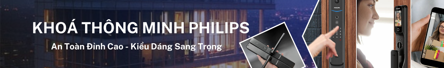 Khoá Cửa Thông Minh Philips
